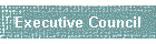 Executive Council